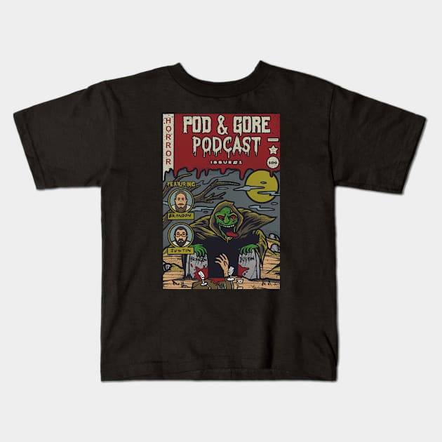 Podcast Comic #1 Kids T-Shirt by PodandGore